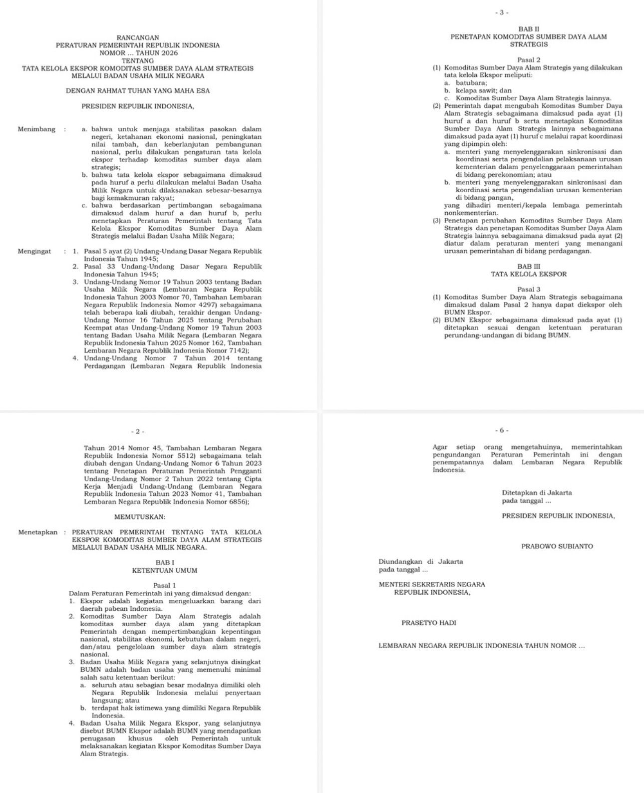 【SMM快讯】印尼拟通过指定国企集中管理战略资源出口，过渡期时间表流出

据泄露的印尼政府法规草案（RPP）显示，普拉博沃（Prabowo）政府正计划将战略性自然资源（明确指出煤炭、棕榈油及其他战略性商品）的出口经营权，完全收归并集中于指定的国有企业（BUMN Ekspor）。草案指出，这些国企将被赋予核心授权统一管理外贸出口，以保障印尼的国家利益和国内供应稳定。尽管官方强调该政策目前仍在最终完善且正等待总统正式签署，但流出的过渡期时间表已明确了严格的合规红线：所有出口商在2026年12月31日前必须“通过”指定国企进行贸易；而自2026年12月31日起，所有出口必须完全由国企亲自执行。 这一迫在眉睫的结构性剧变，预计将对印尼关键大宗商品及下游金属中间品的全球供应链物流与合规生态带来颠覆性影响。