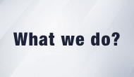what we do