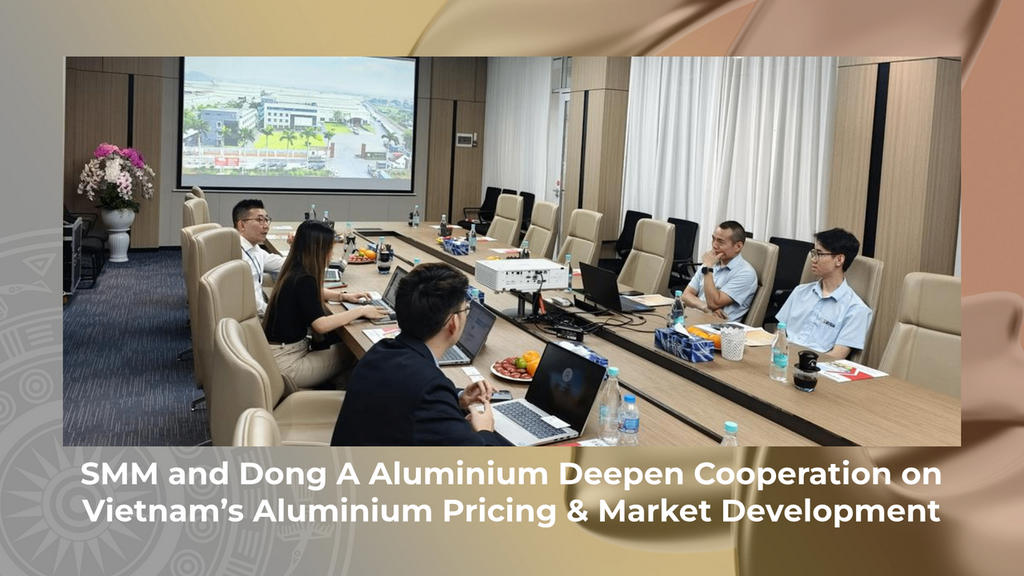 SMM visite Dong A Aluminum pour explorer conjointement la tarification de l'aluminium et le développement du marché au Vietnam.