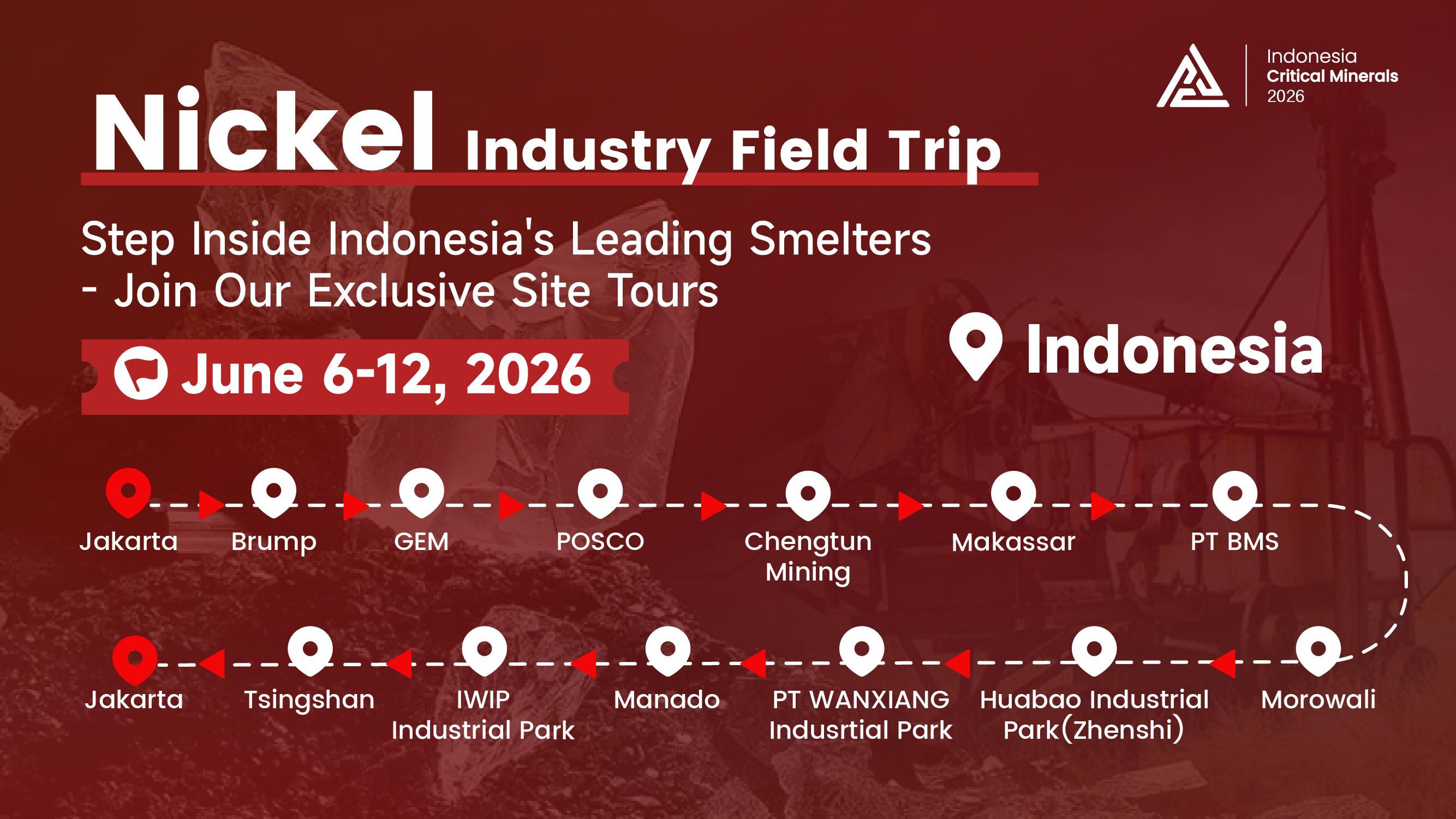 2026 Indonesia Nickel Industry Field Trip