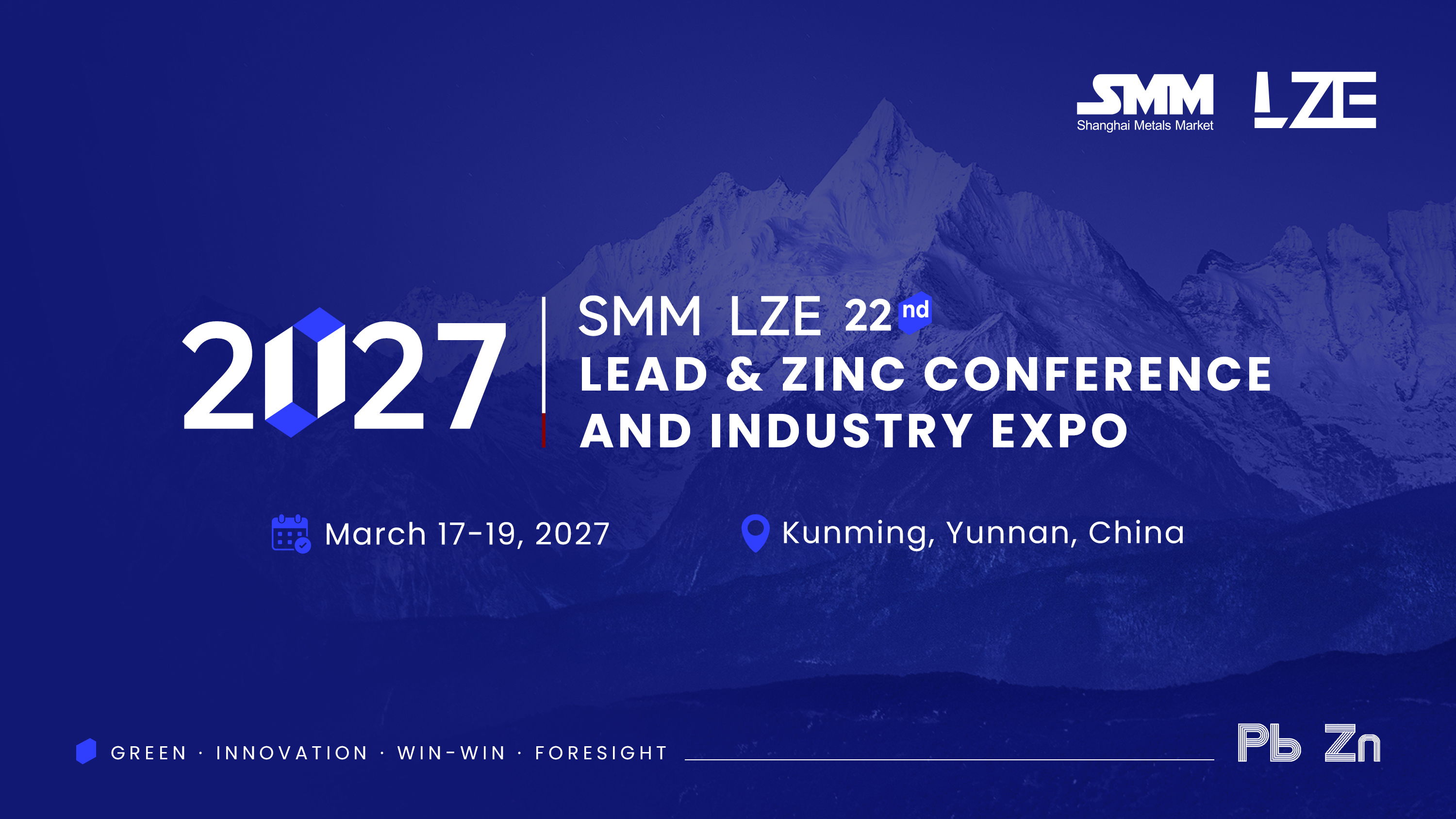 2027 SMM LZE (22nd) Lead & Zinc Conference and Industry Expo