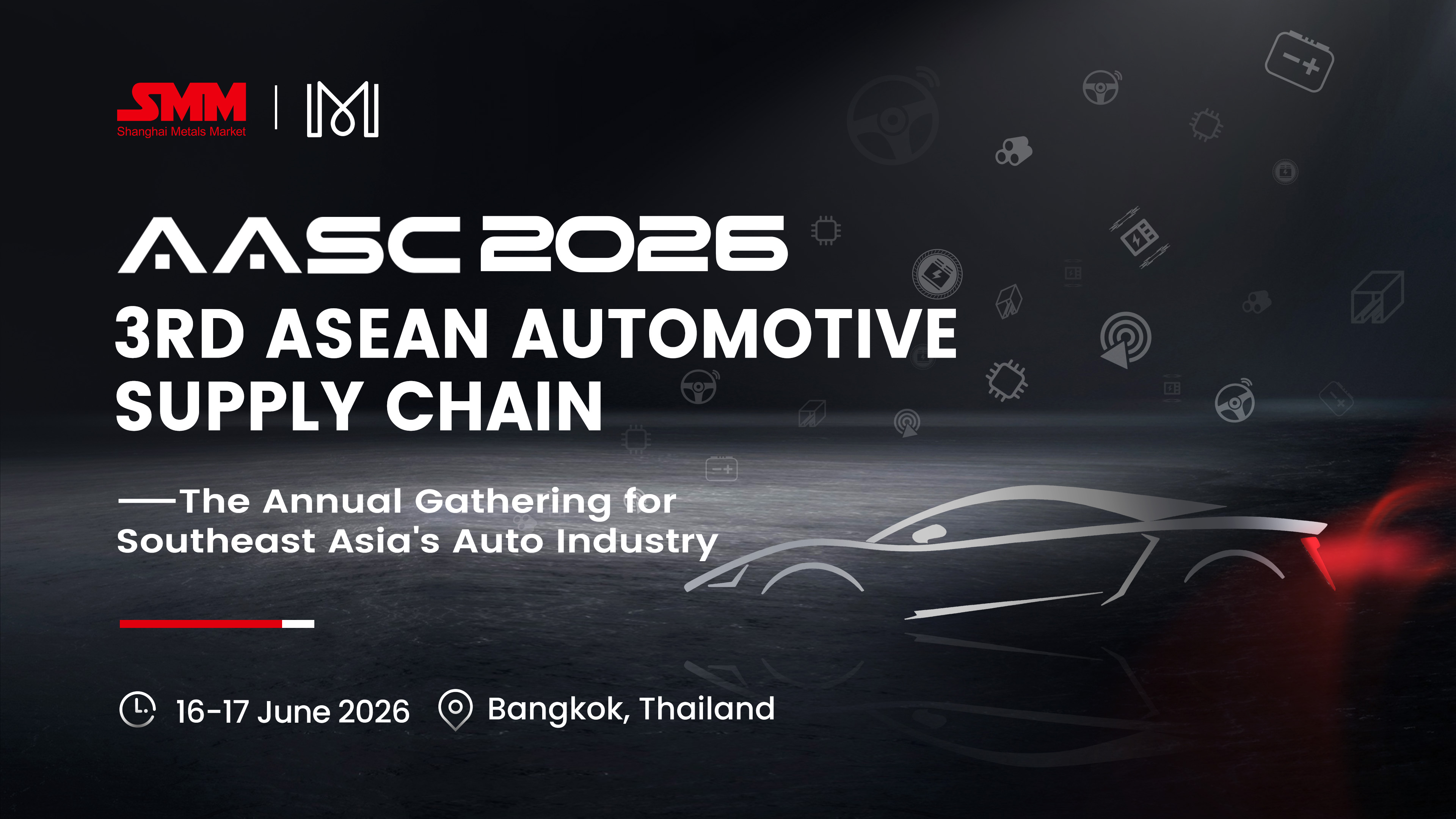 2026 (3rd) SMM ASEAN Automotive Supply Chain Conference