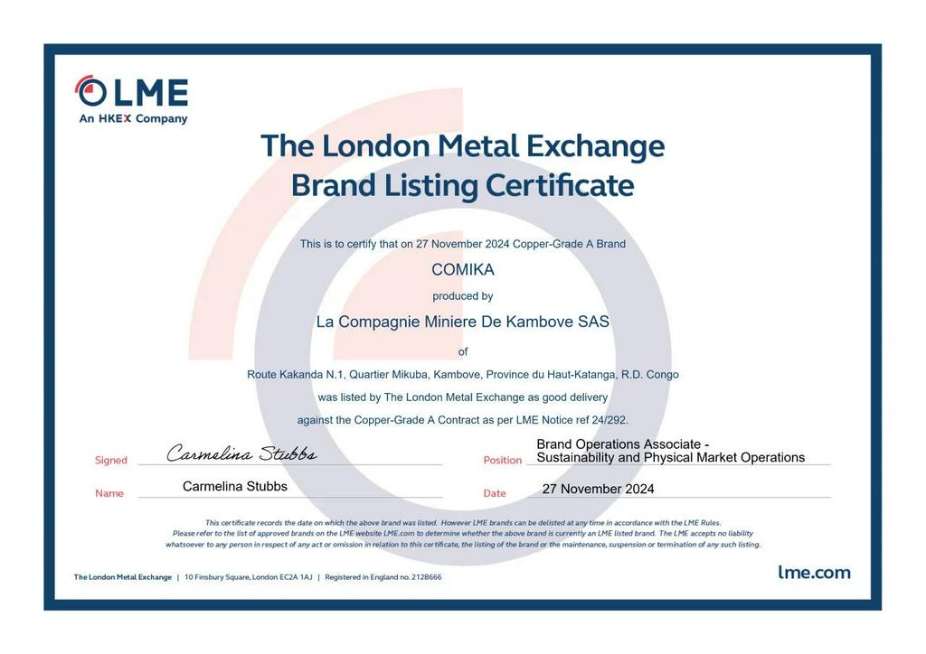 SMM12月3日讯：2024年11月27日，由北方矿业La Compagnie Miniere De Kambove SAS生产的A级电解铜COMIKA被伦敦金属交易所列为符合LME 24/292阴极铜合同的良好交付，成为LME注册品牌。据SMM调研了解COMIKA电解铜当前年产能为5万吨。