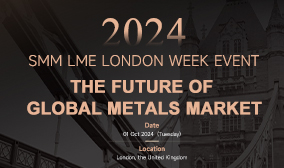 2024 SMM LME LONDON WEEK EVENT - THE FUTURE OF GLOBAL METALS MARKET