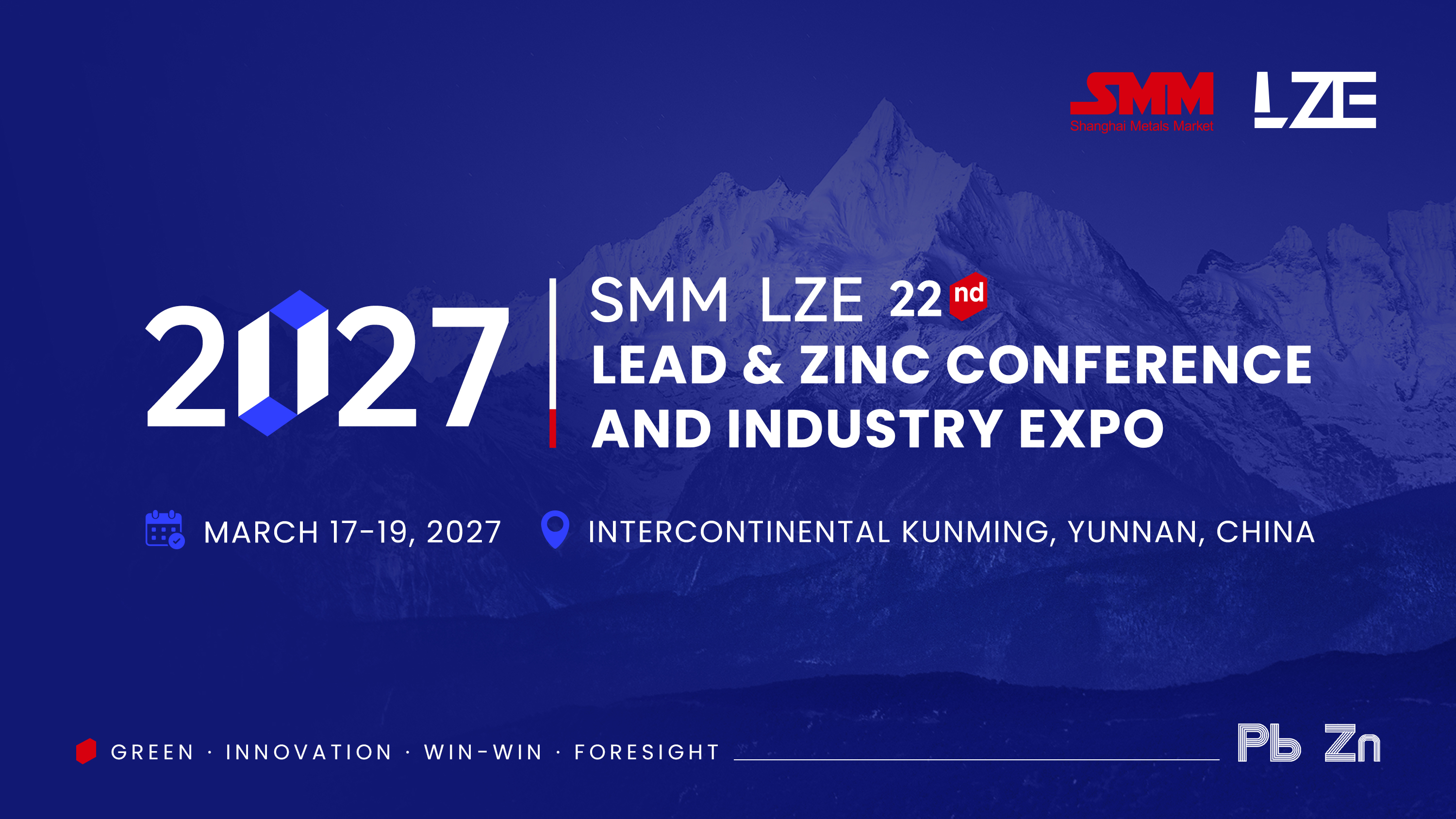 2027 SMM LZE (22nd) Lead & Zinc Conference and Industry Expo